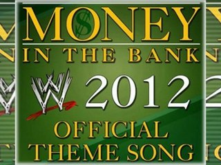 WWE-Event.Com - Money In The Bank 2012 Thème Song : "Money" - Jim Johnston