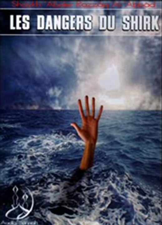 01 - La Gravité et Le Danger du Shirk 1.2