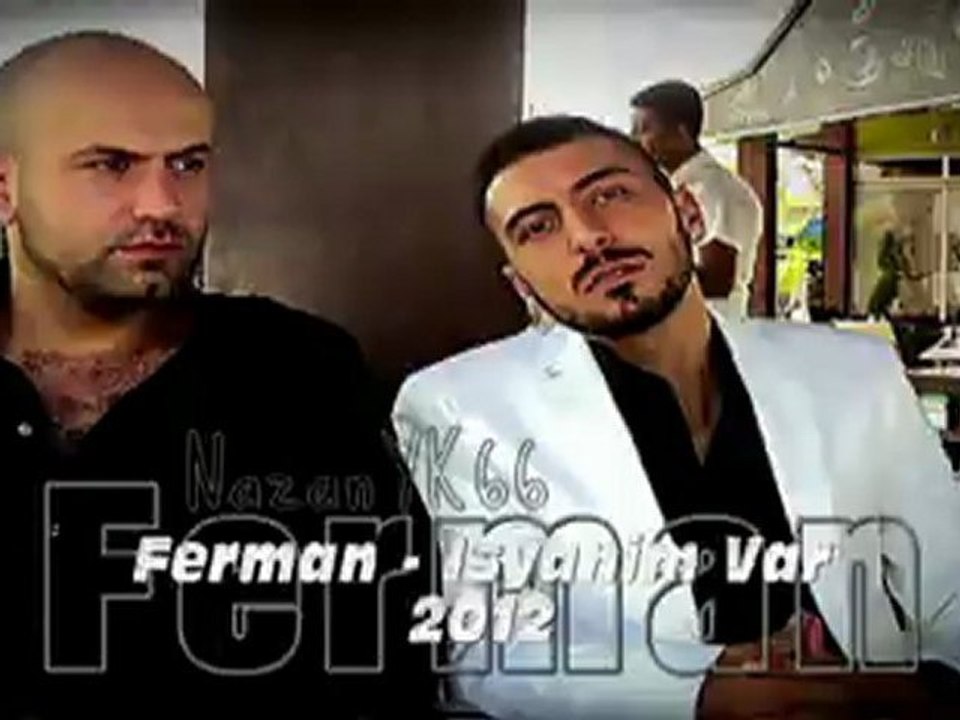 Ferman-İsyanım var