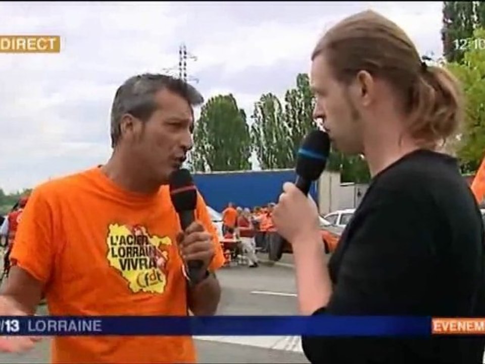 Reportage sur la sidérurgie en lorraine et blocage surprise 27 06 2012