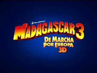 Madagascar 3 - De Marcha Por Europa Spot1 HD [20seg] Español