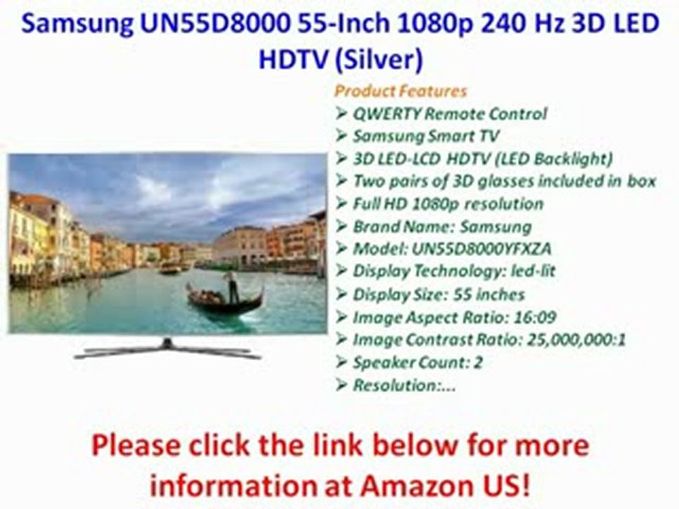 Samsung UN55D8000 55-Inch 1080p 240 Hz 3D LED HDTV (Silver) [2011 MODEL]