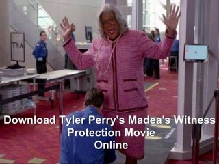 Download Tyler Perrys Madeas Witness Protection