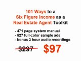 101 Ways to a Six Figure Income as a Real Estate Agent Toolkit