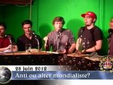 La cour du roi Pataud #10 - Alter ou anti-mondialisme? (2/2)