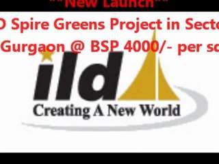 9818697444 ILD Spire Greens @ 4000/- per sq.ft