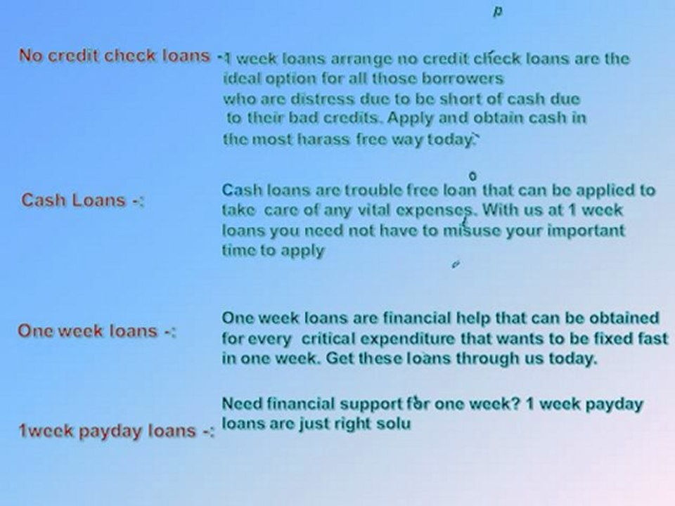 No Credit Check Loans- Payday Loans- 1 Week Loans