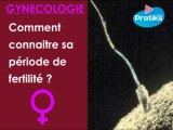 Comment connaitre sa période de fertilité ?