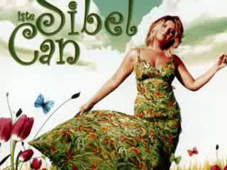 Sibel Can     "Ruyalarda  Bulusuruz"