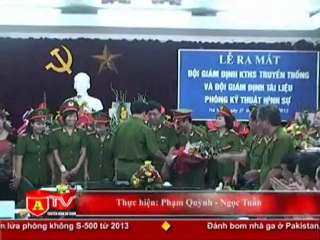 ANTÐ - Thành lập 2 đội công tác mới trực thuộc Phòng Kỹ thuật hình sự - CATPHN