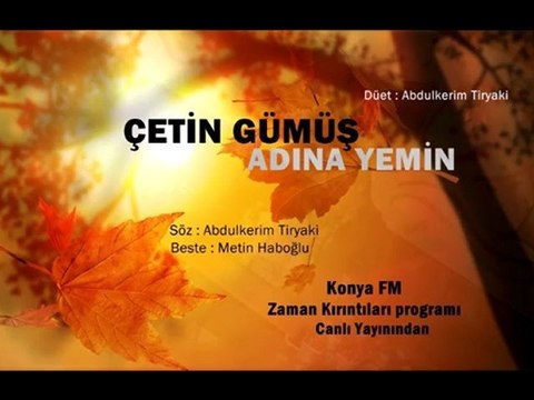 Çetin Gümüş - Adına Yemin