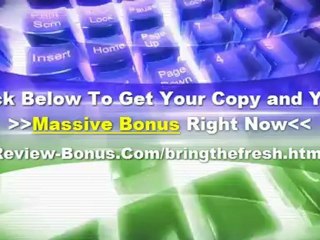 Bring The Fresh Review and Bonus, Scam, Warrior Forum ...