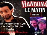 RADIO / Pascal Obispo en live chez Cyril Hanouna chante 