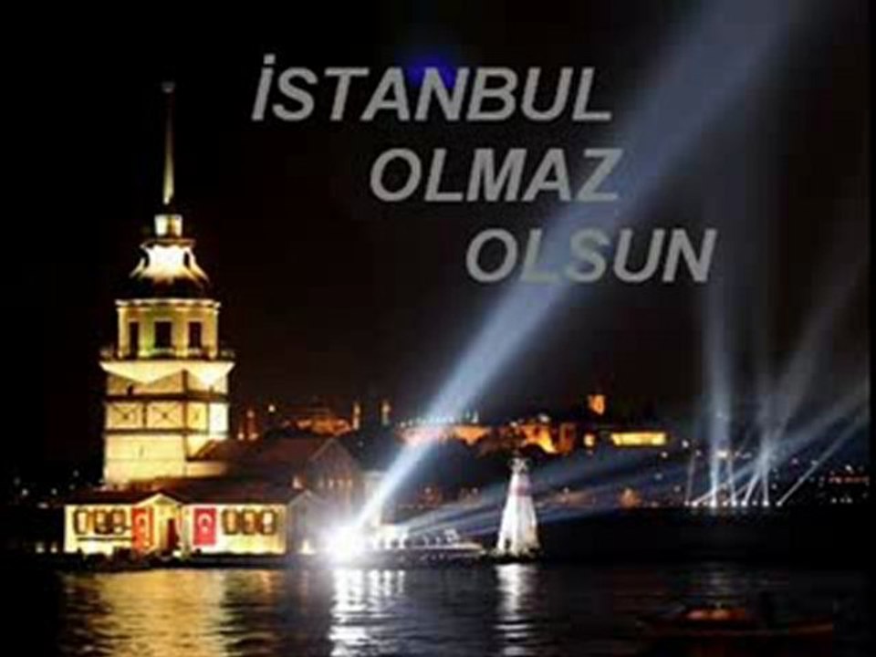 Hakan  Altun-"İstanbul Olmaz Olsun"