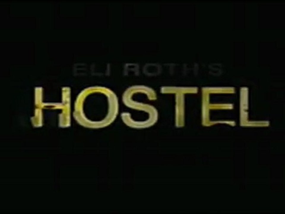 Hostel - Eli Roth