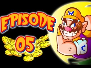 [WT] Wario Land - Episode #05