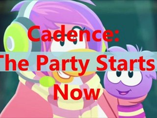 Cadence: The Party Starts Now