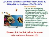 BUY NOW LG Cinema Screen 55LM8600 55-Inch Cinema 3D 1080p 240 Hz Dual Core LED-LCD HDTV