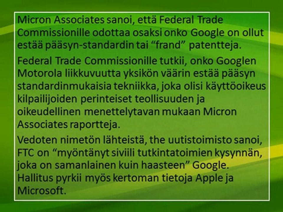 Google tutkii päälle Motorola patenttien FTC Micron Associates Keräysputki.