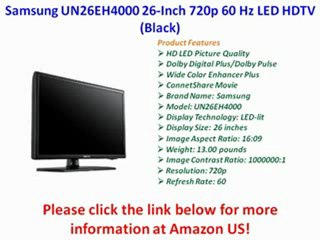 [REVIEW] Samsung UN26EH4000 26-Inch 720p 60 Hz LED HDTV (Black)