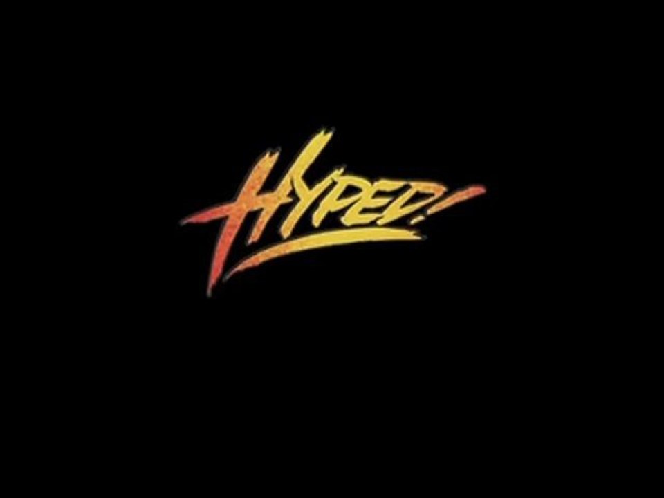 HYPED! - Teaser