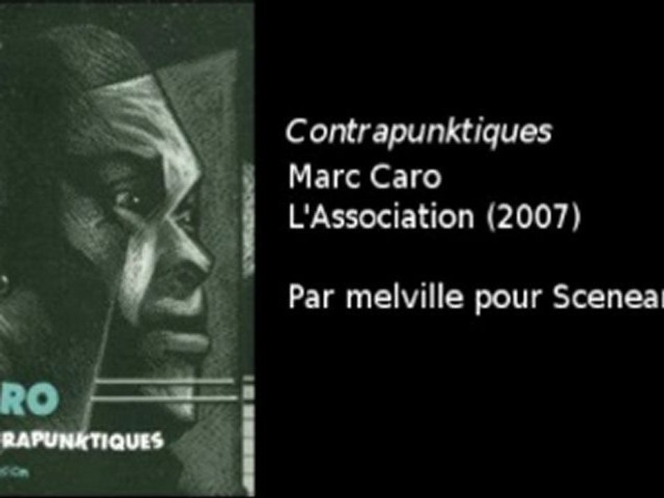 Contrapunktiques, Caro