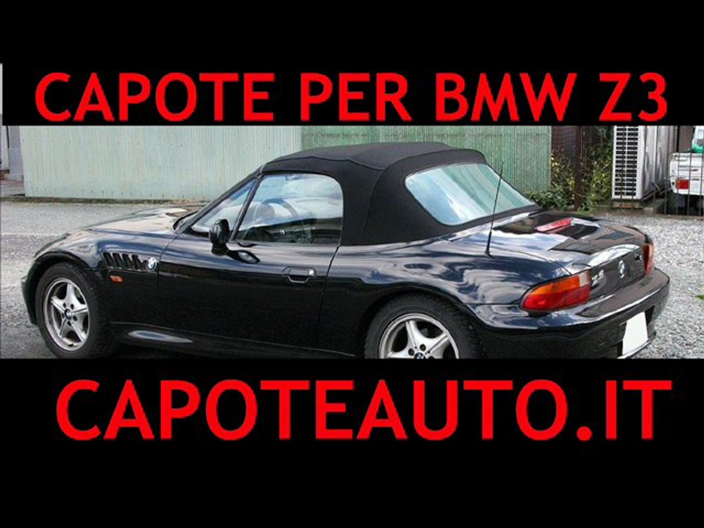 Capote cappotta Bmw Z3 cabrio - Video Dailymotion