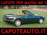 Capote cappotta Mazda Mx5 Mx 5 cabrio