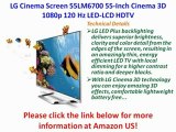 LG Cinema Screen 55LM6700 55-Inch Cinema 3D 1080p 120 Hz LED-LCD HDTV