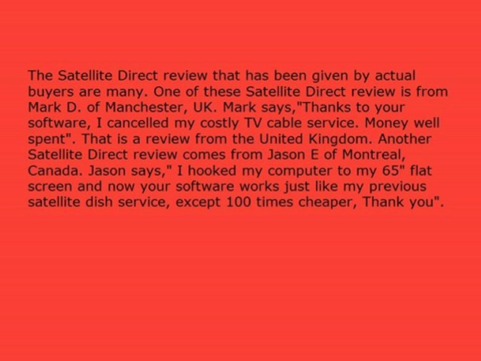 satellite direct review