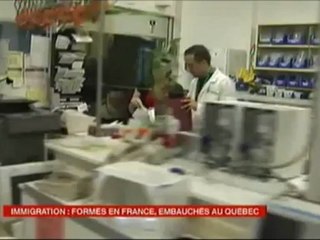 Immigration : Formés en France, embauchés au Québec