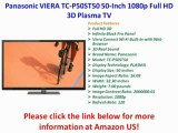 Panasonic VIERA TC-P50ST50 50-Inch 1080p 3D Plasma TV REVIEW | Panasonic VIERA TC-P50ST50 SALE