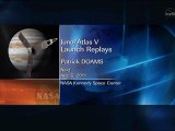 [Juno] Launch Replays of Atlas V (551) Carrying Juno Spacecraft