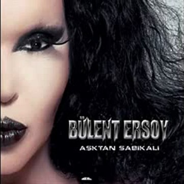 Bülent Ersoy Aşktan Sabıkalı