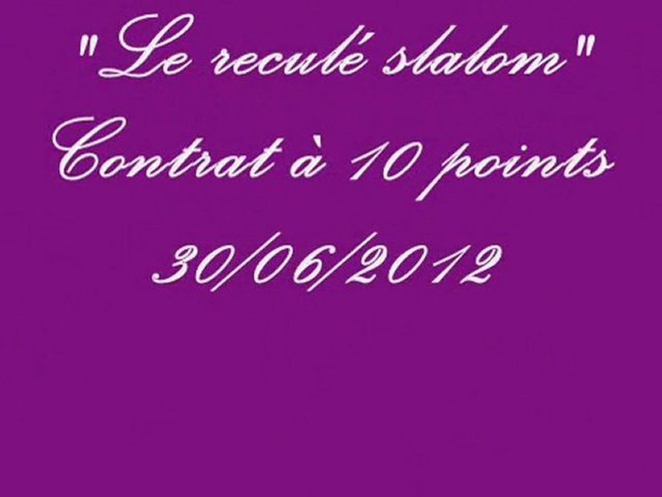 Uno et le reculé slalom