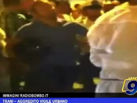 Trani | Aggredito vigile urbano