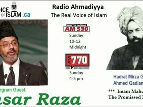 Radio Ahmadiyya 2012-07-01 Am770 - July 1st - Complete - Guest Ansar Raza