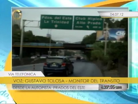 Reporte del tráfico desde la autopista Prados del Este