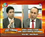 Burak OĞUZ- Ege Tv (05.01.2012) Genel Sağlık Sigortası & Emekliler İntibak Yasası 1