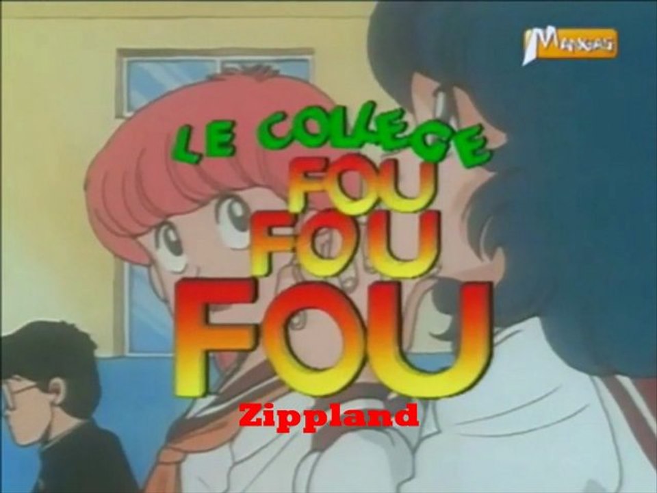 Le collège fou fou fou . générique .