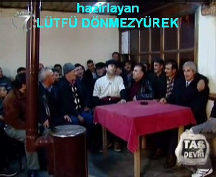 Atilla Tas ile Tas Devri ANKARA SORGUN ((martaval ahmet)) bölüm 1