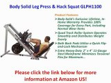 FOR SALE Body Solid Leg Press  Hack Squat GLPH1100