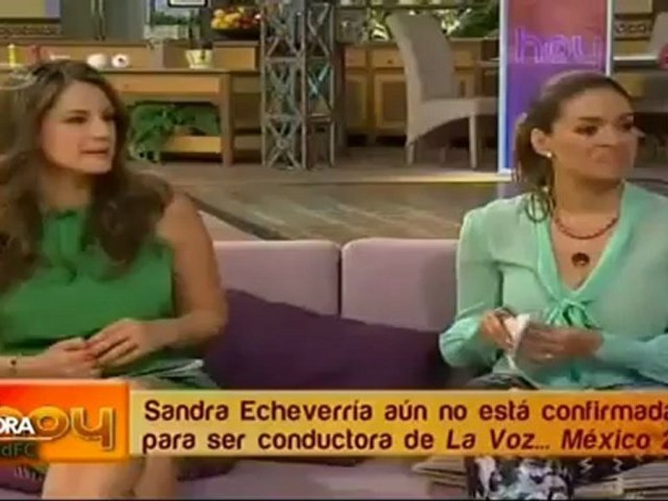 Sandra Echeverria Aun no esta confirmada para la Voz (Nota en Hoy)