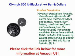 NEW Olympic 300 lb Black set w Bar  Collars