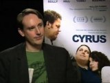 We talk to Mark and Jay Duplass about Cyrus