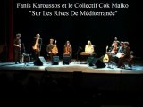 Fanis Karoussos et le Collectif Cok Malko, Arabas Perna - Entarisi Ala Benziyor