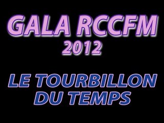 En avant premiere le TEASER du GALA GRS du RCCFM 2012