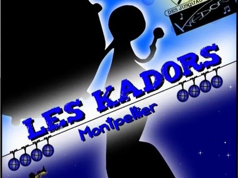 Les Kadors - Fort En Son - 4ème Edition
