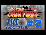 Super Meat Boy - PC - 02 - The Hospital