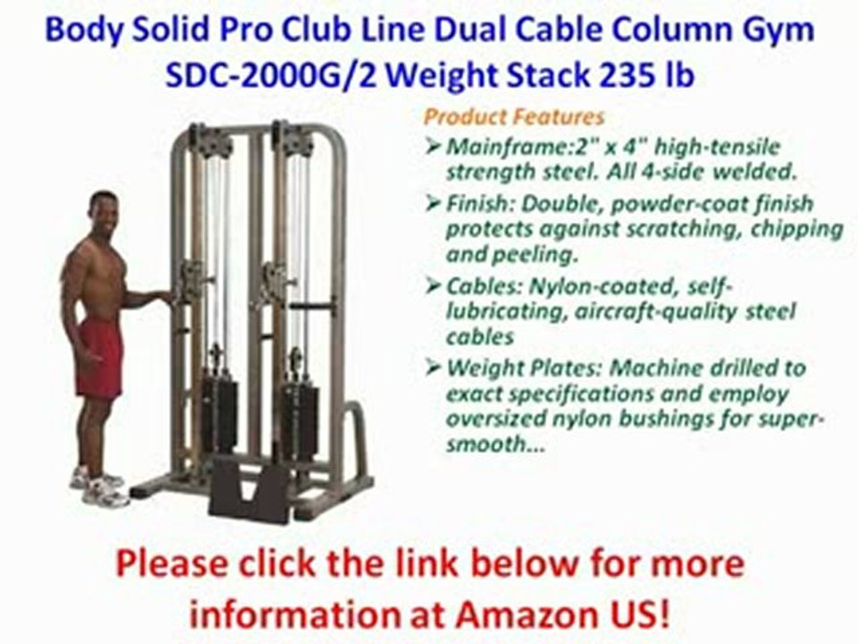 FOR SALE Body Solid Pro Club Line Dual Cable Column Gym SDC-2000G2 Weight Stack 235 lb